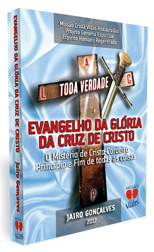 O Evangelho da Glria da Cruz de Cristo